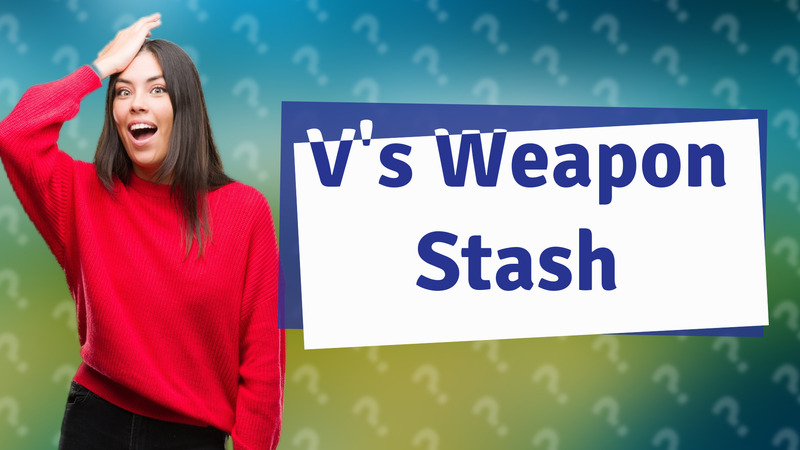 V's Weapon Stash
