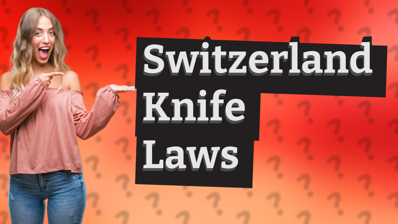 Switzerland Knife Laws