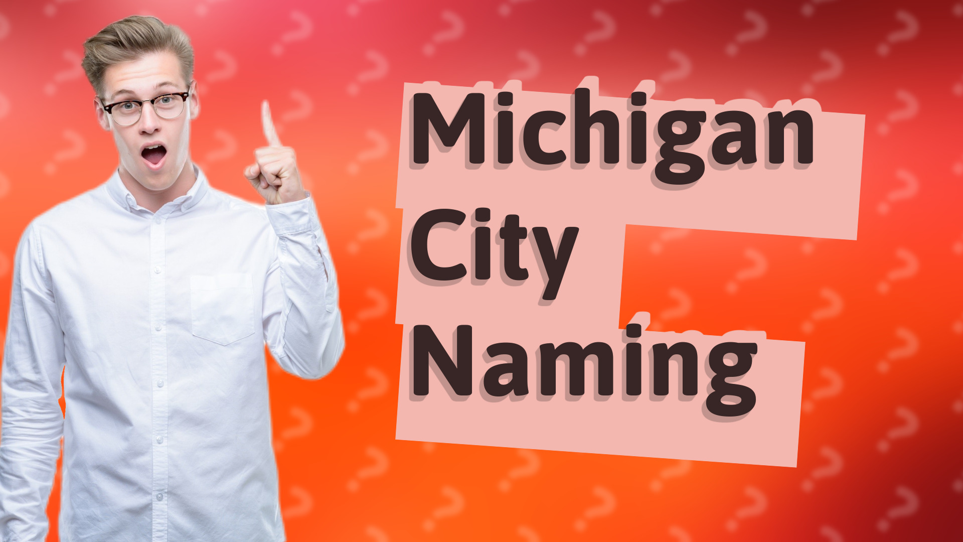 Michigan City Naming