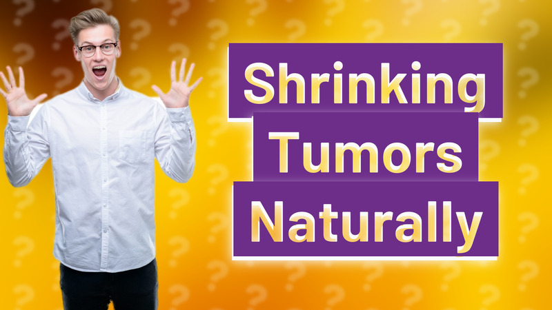 Shrinking Tumors Naturally