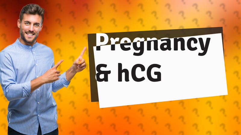 Pregnancy & hCG