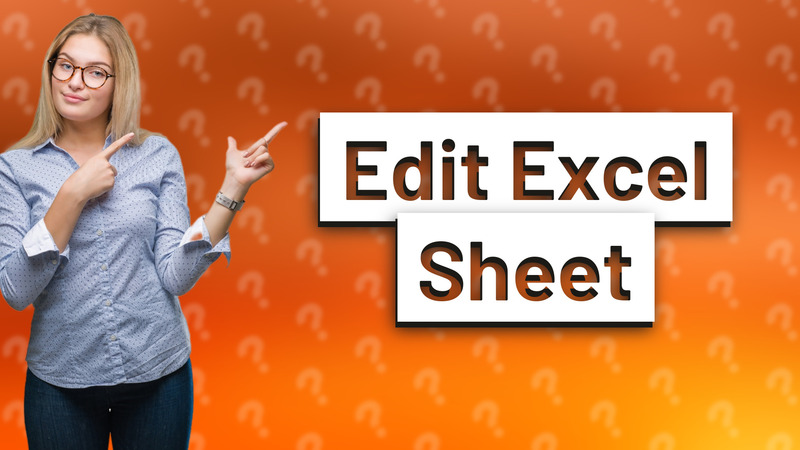 Edit Excel Sheet