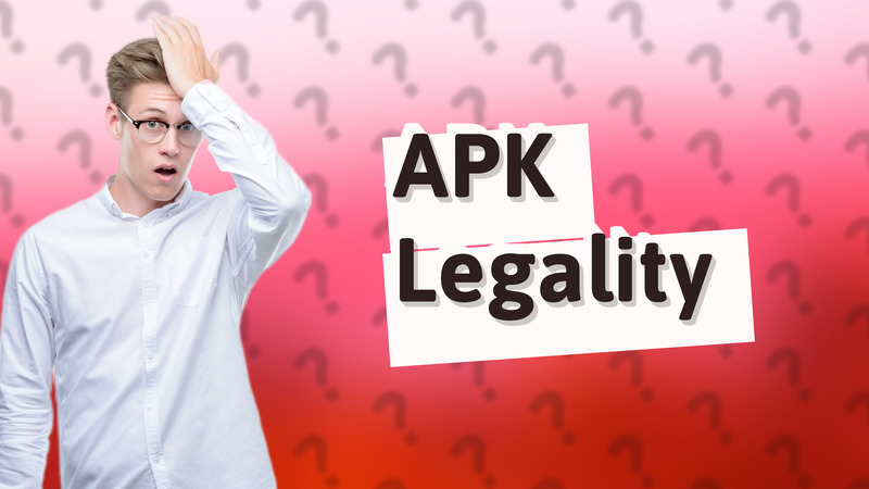 APK Legality