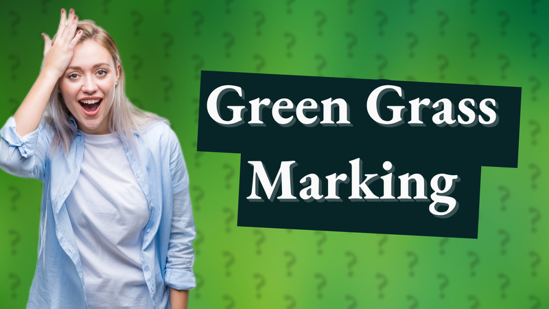 Green Grass Marking