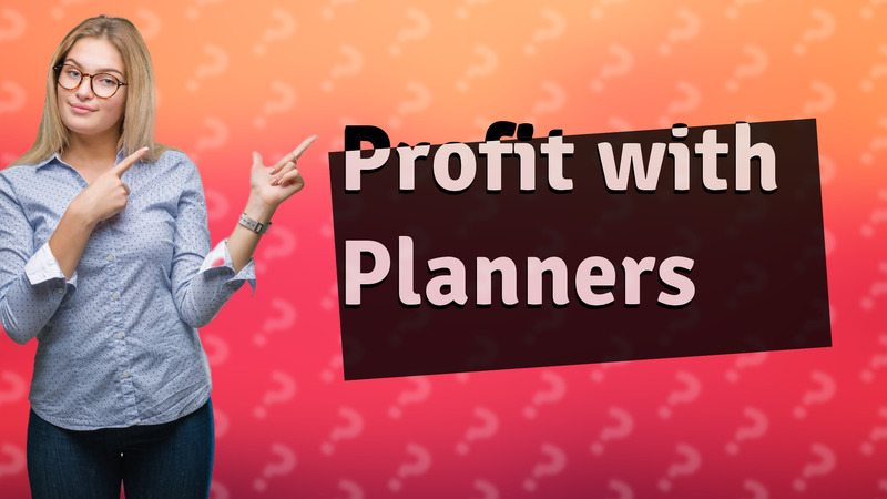 Profit with Planners