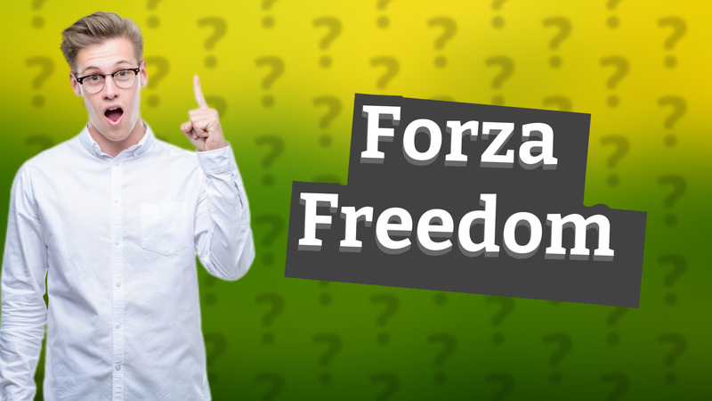 Forza Freedom