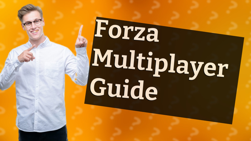 Forza Multiplayer Guide