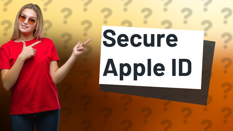 Secure Apple ID
