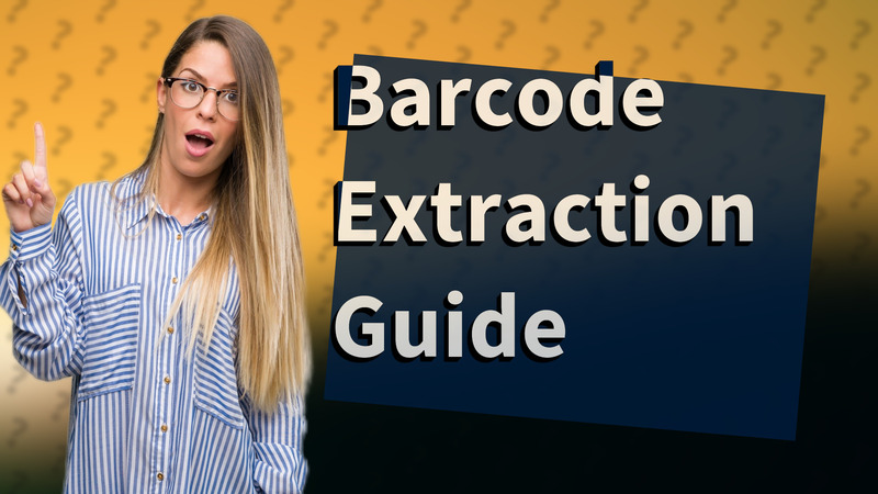 Barcode Extraction Guide