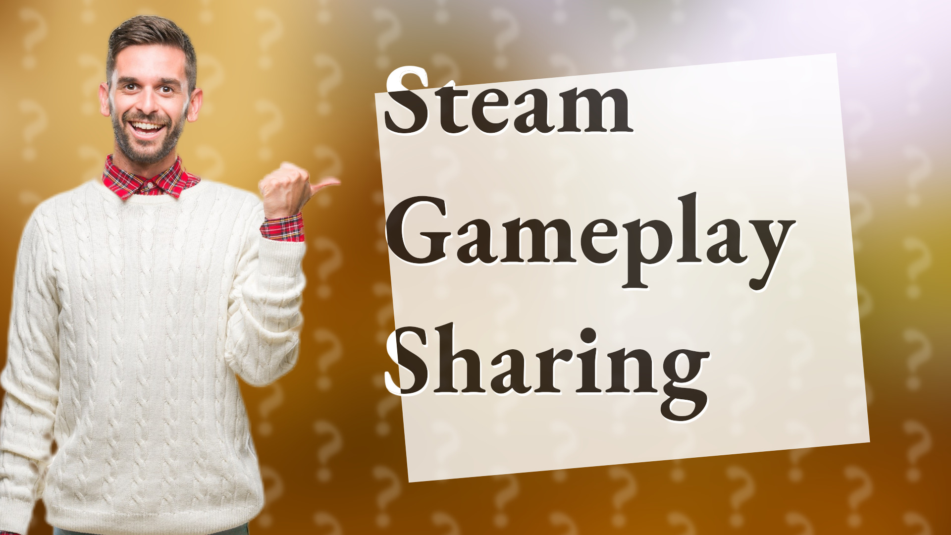 Steam Gameplay Sharing