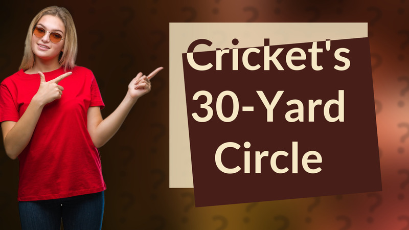 Cricket's 30-Yard Circle