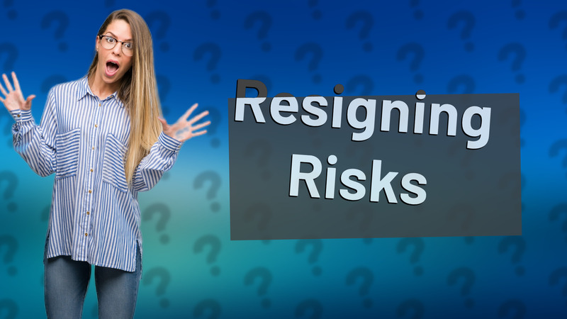 Resigning Risks