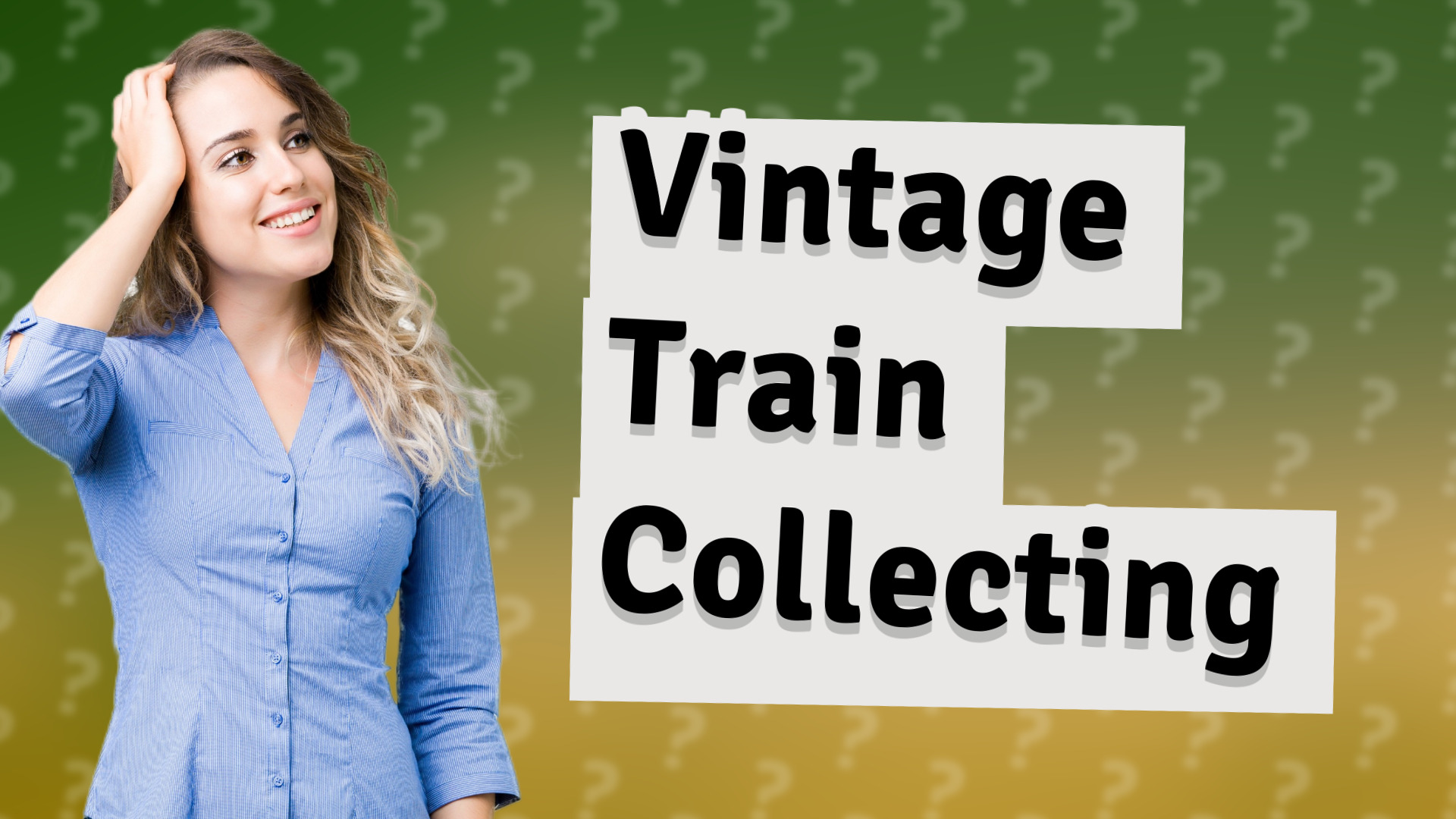 Vintage Train Collecting