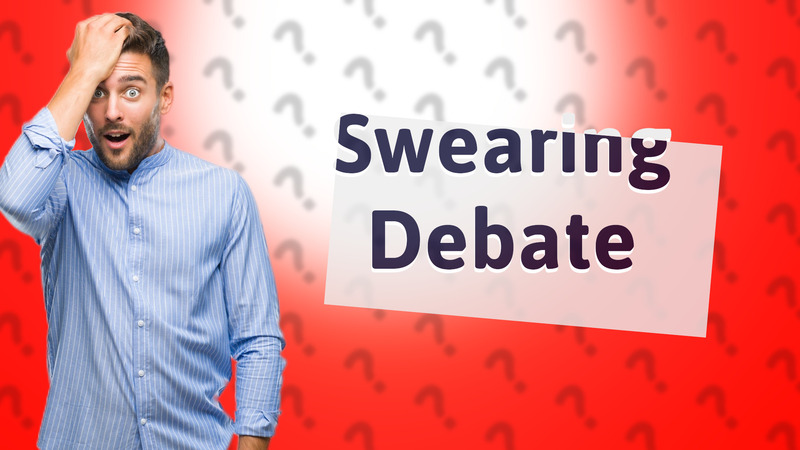 Swearing Debate