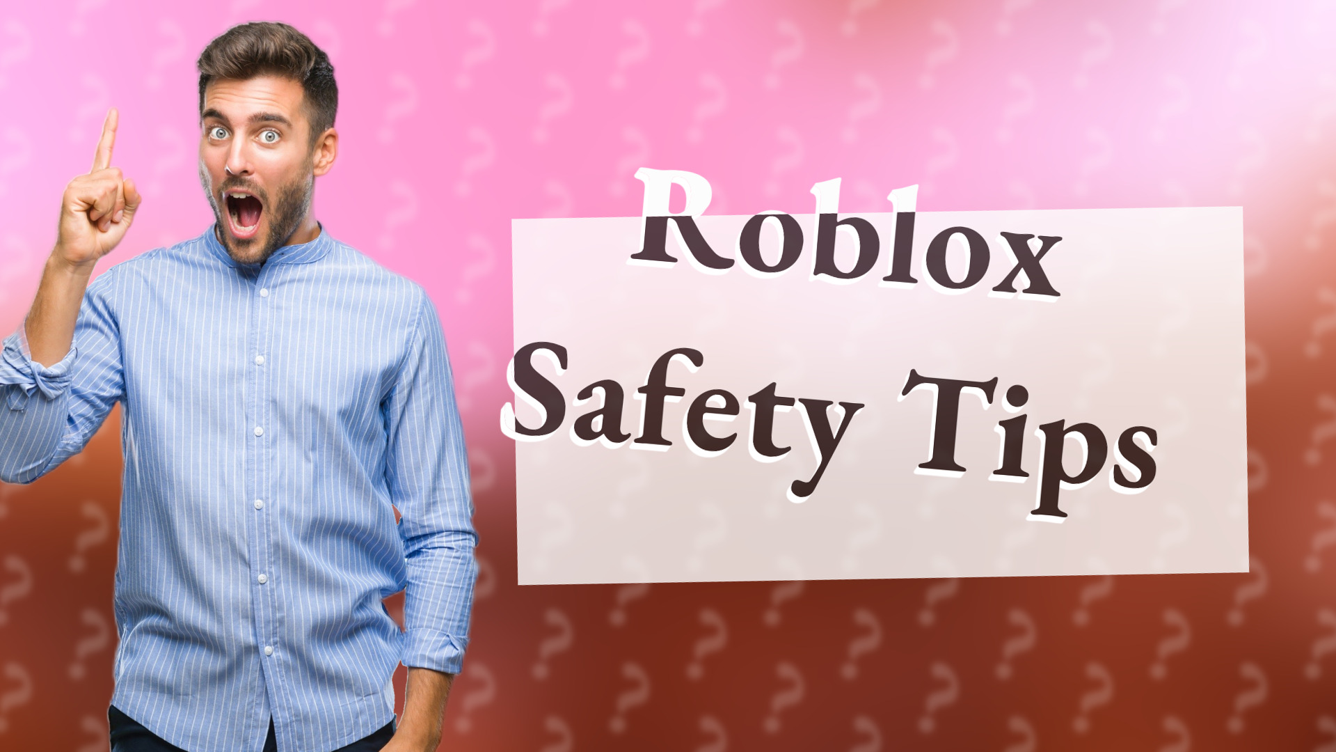 Roblox Safety Tips