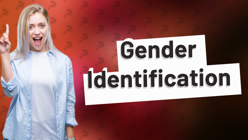 Gender Identification