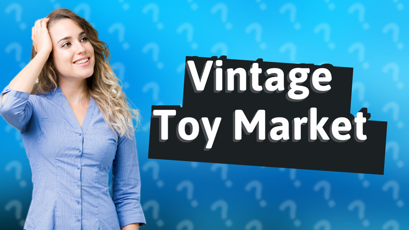 Vintage Toy Market