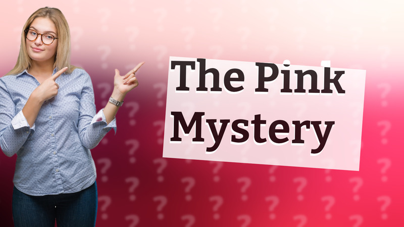 The Pink Mystery