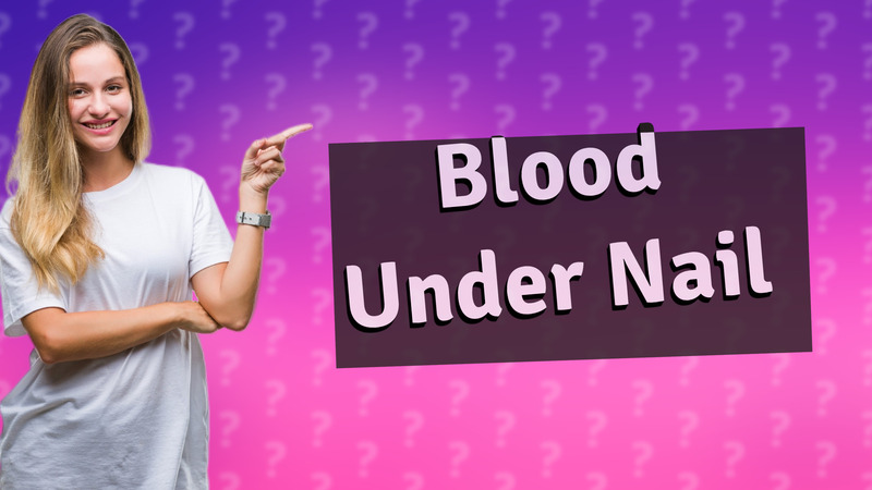 Blood Under Nail