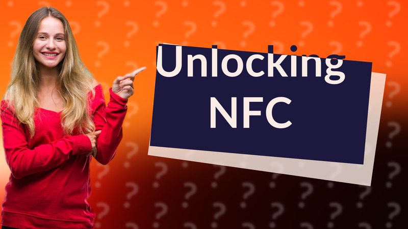 Unlocking NFC