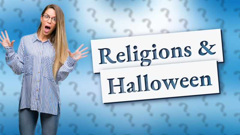 Religions & Halloween