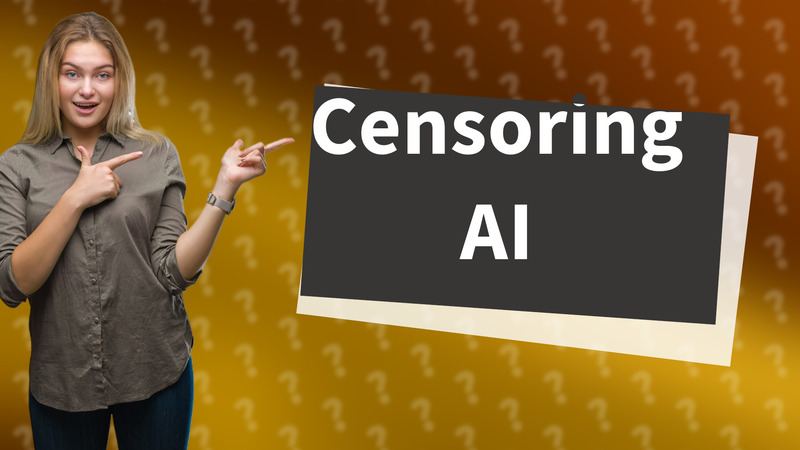 Censoring AI