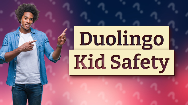 Duolingo Kid Safety