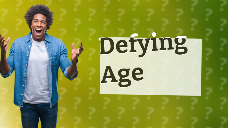 Defying Age
