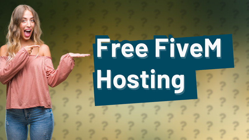 Free FiveM Hosting