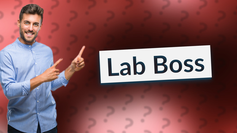 Lab Boss