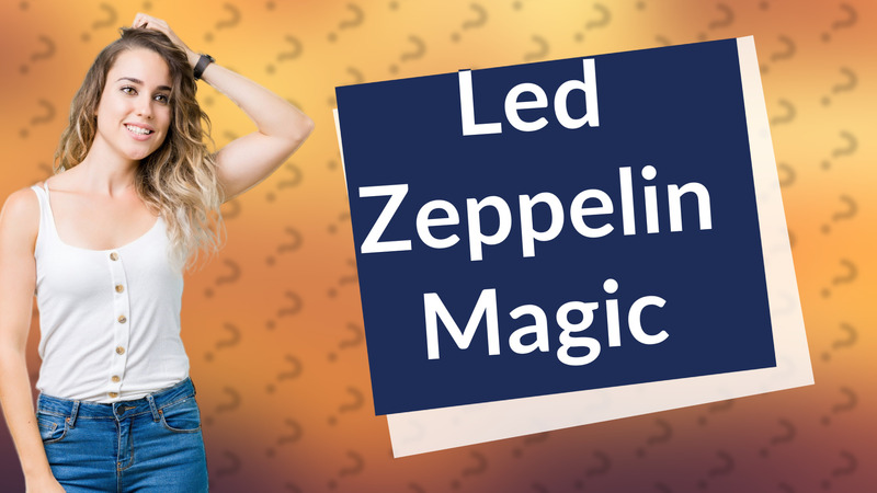 Led Zeppelin Magic