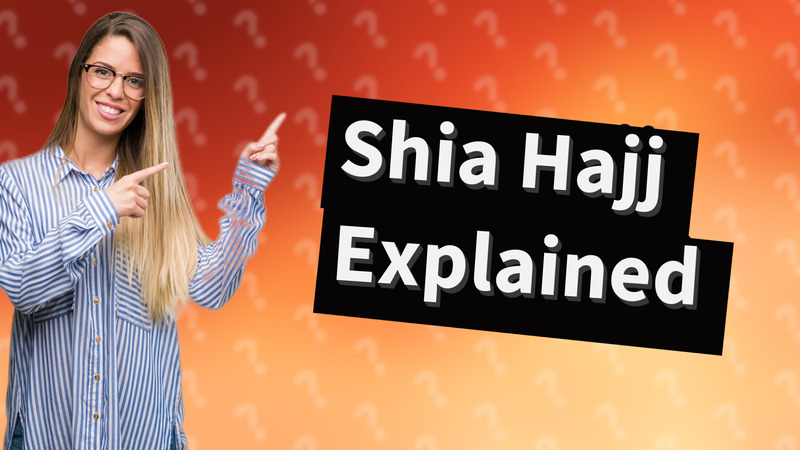 Shia Hajj Explained