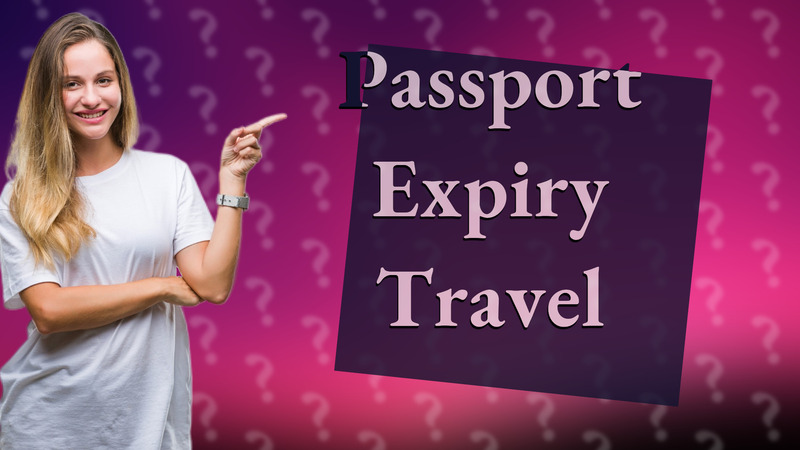 Passport Expiry Travel