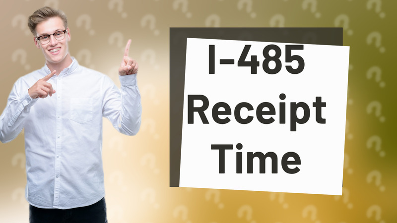 I-485 Receipt Time