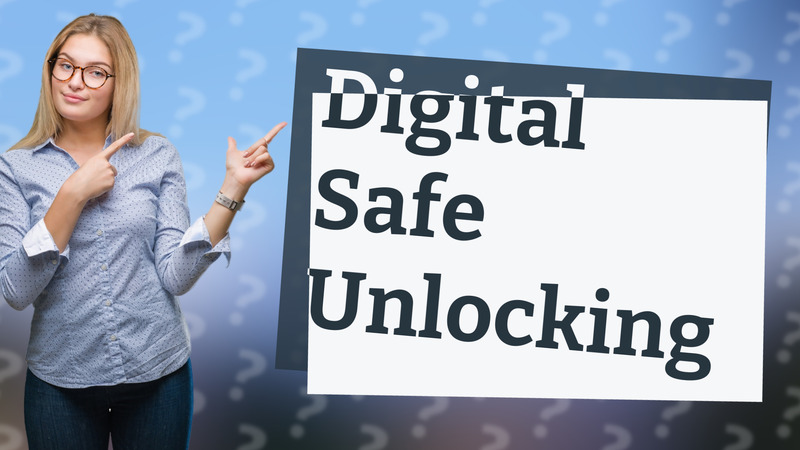 Digital Safe Unlocking