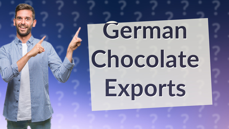 German Chocolate Exports