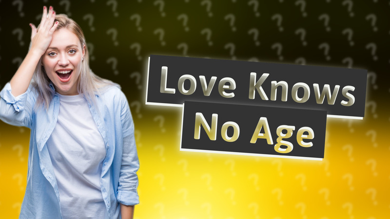 Love Knows No Age