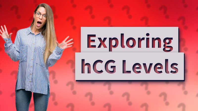 Exploring hCG Levels