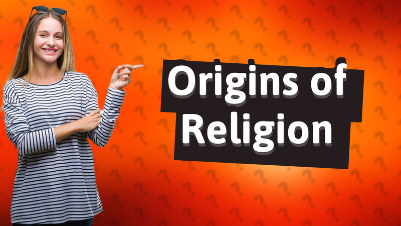 Origins of Religion