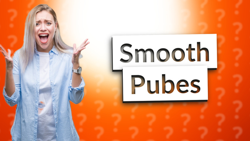 Smooth Pubes