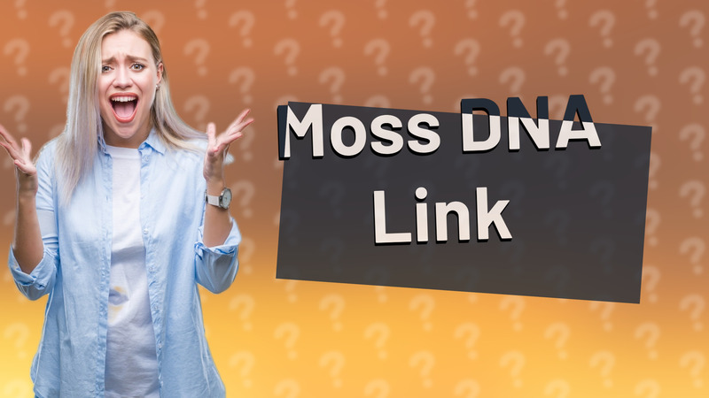 Moss DNA Link