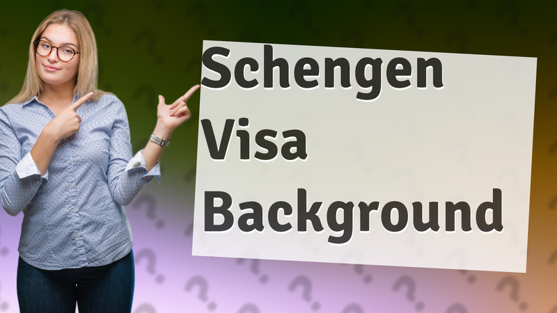 Schengen Visa Background