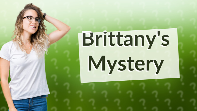Brittany's Mystery