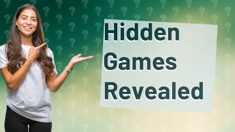 Hidden Games Revealed