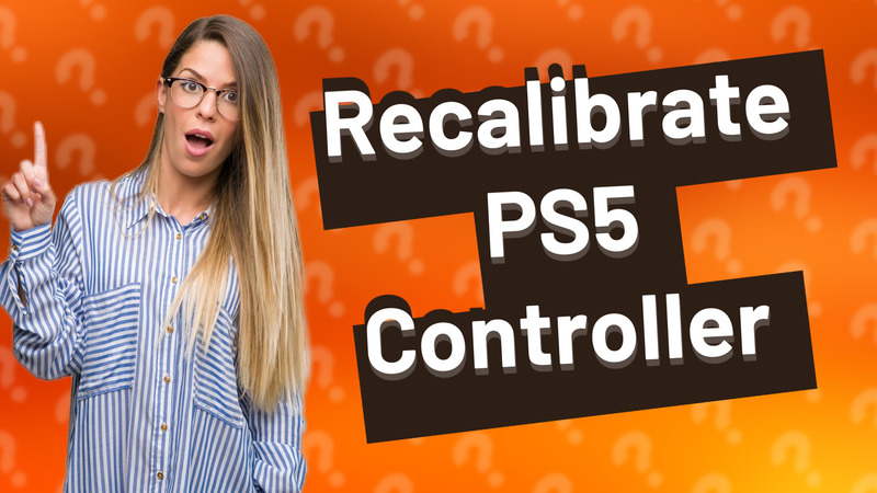 Recalibrate PS5 Controller
