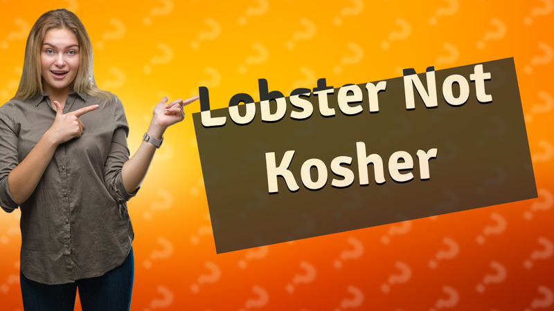 Lobster Not Kosher