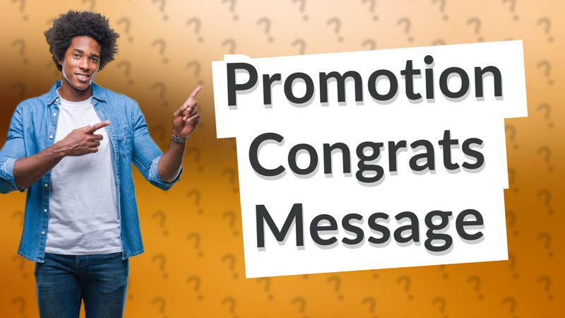 Promotion Congrats Message