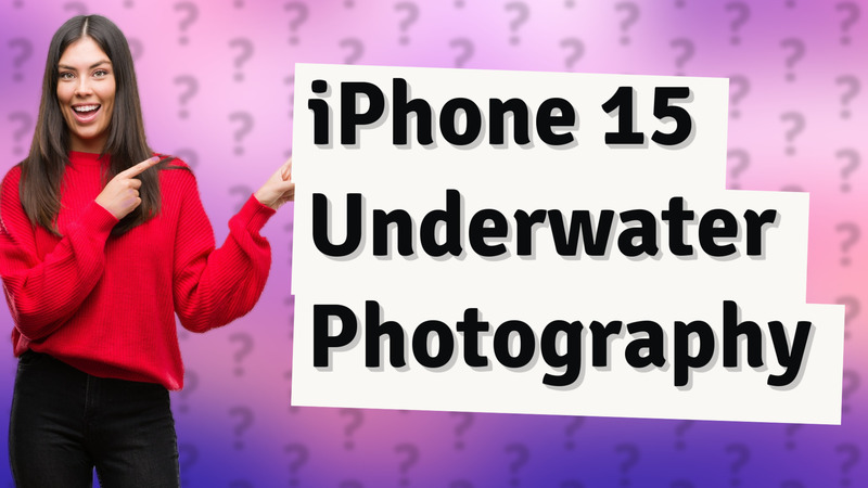 iPhone 15 Underwater Photography