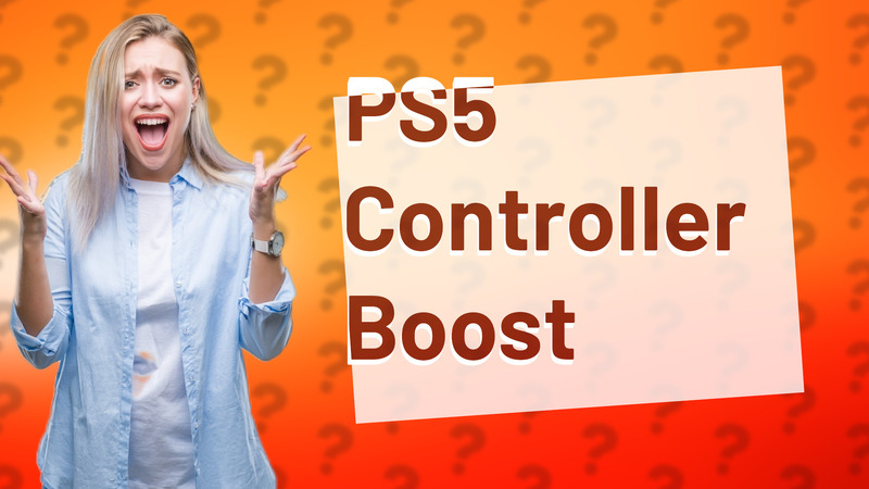PS5 Controller Boost