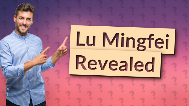 Lu Mingfei Revealed